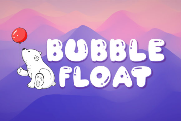 Bubble Float: A Playful Display Font for Editorial Design