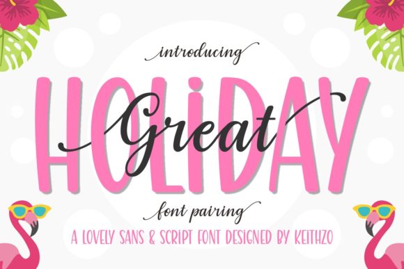 Great Holiday: A Playful Display Font for Makers