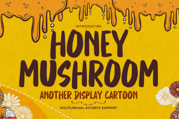 Honey Mushroom: A Bold Display Font for Editorial Design