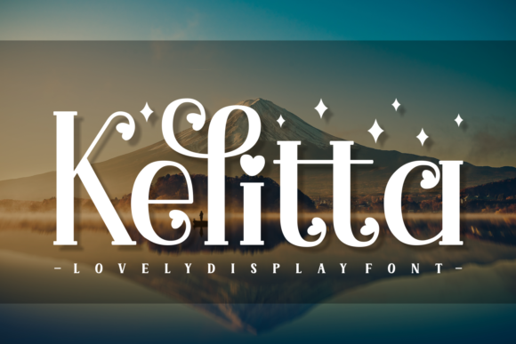 Kelitta: A Romantic Display Font for Campaigns