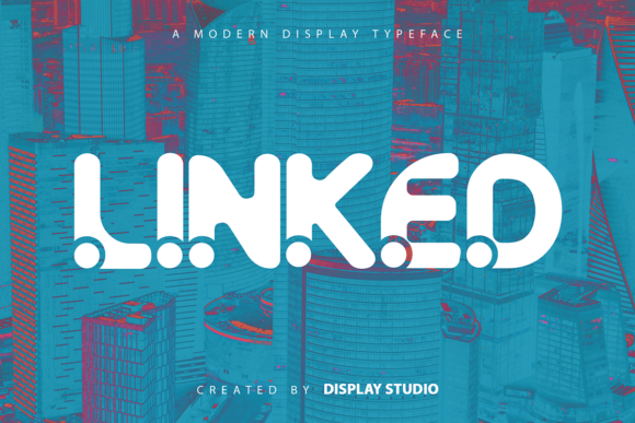 Linked: The Modern Display Font for Bold Branding
