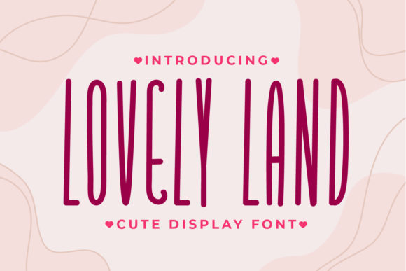 Lovely Land: A Tall Display Font for Editorial Design