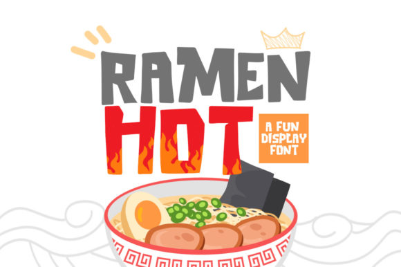 Ramen Hot: A Playful Display Font for Campaigns